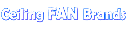 Kichler Ceiling Fans, Kichler Ceiling Fan Parts - Ceiling Fan Brands